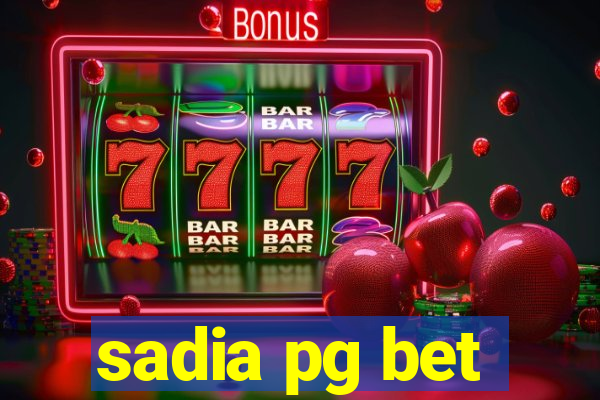 sadia pg bet